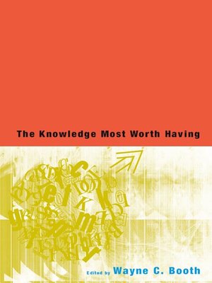 cover image of The Knowledge Most Worth Having